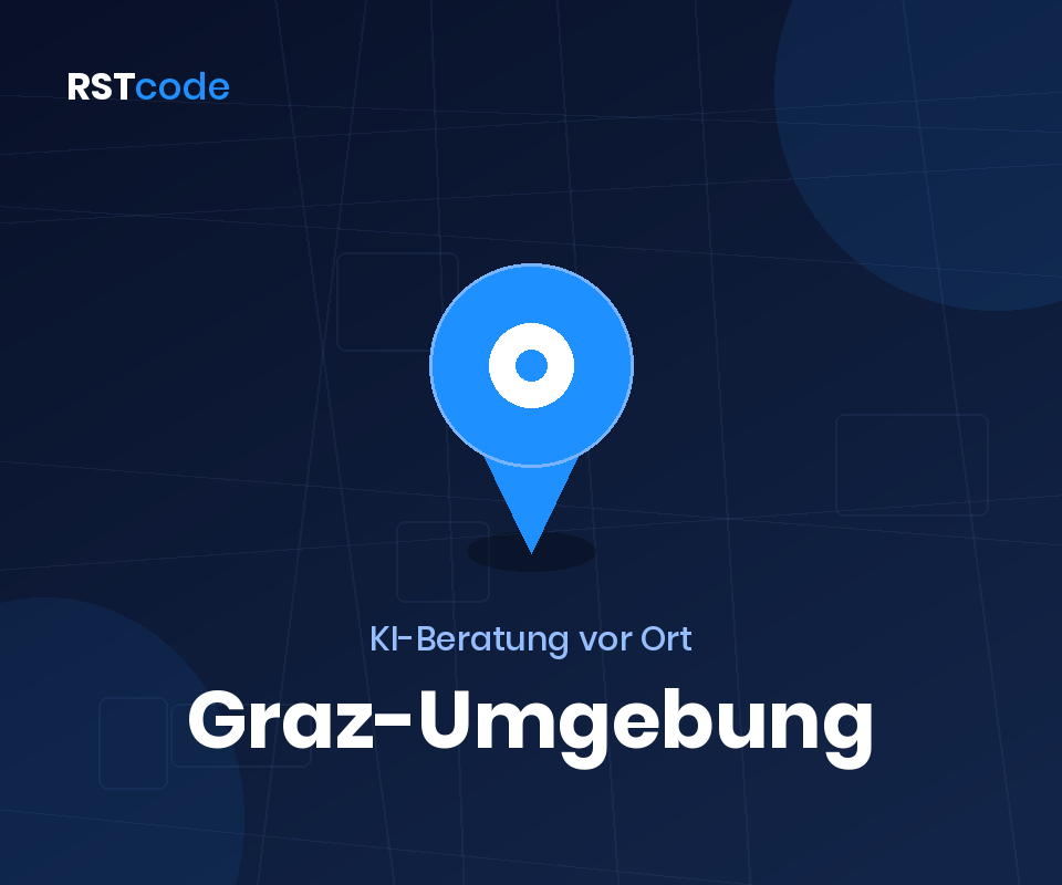 KI-Beratung Graz-Umgebung – vor Ort in der Region